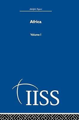 AFRICA: Volume 1 (Adelphi Papers) by VARIOUS | Hardcover | History