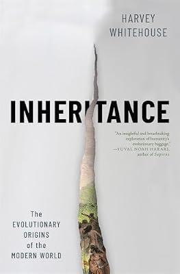 Inheritance: The Evolutionary Origins of the Modern World by Whitehouse, Harvey | Hardcover | Science