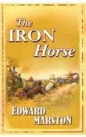 The Iron Horse by Marston, Edward | Hardcover | Crime & Mystery