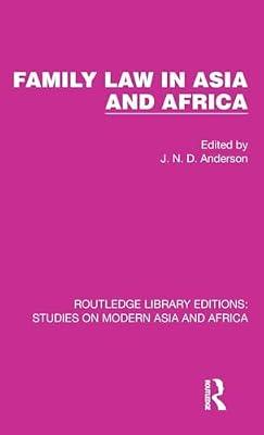 Family Law in Asia and Africa: 2 (Studies on Modern Asia and Africa) | Hardcover | Social Science