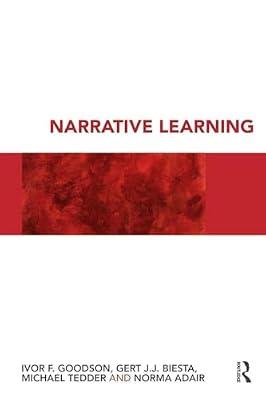 Narrative Learning by Adair, Norma; Tedder, Michael; Biesta, Gert J. J.; Goodson, Ivor F. | Paperback | Education