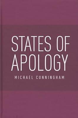 States of Apology by Cunningham, Michael | Hardcover | Political Science