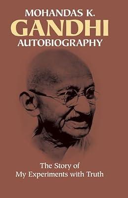 Mohandas K Ghandi: Autobiography by Gandhi, Mahatma | Paperback | Autobiography: Historical