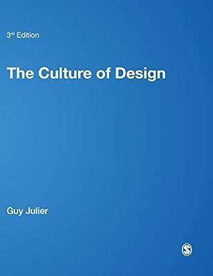 The Culture of Design by Julier, Guy | Paperback | Social Science