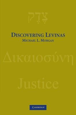 Discovering Levinas by Morgan, Michael L. | Paperback | Religion
