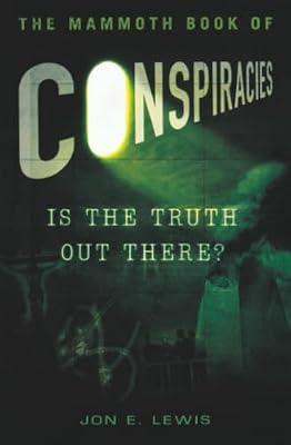 The Mammoth Book of Conspiracies (Mammoth Books) | Paperback | True Crime