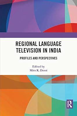 Regional Language Television in India: Profiles and Perspectives | Hardcover | Social Science