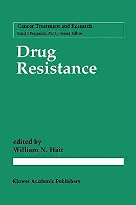 Drug Resistance: 87 (Cancer Treatment and Research) | Hardcover | Chemotherapy