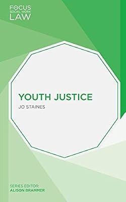 Youth Justice (Focus on Social Work Law) by Staines, Jo | Paperback | Social Science