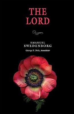 The Lord: The Portable New Century Edition by Swedenborg, Emanuel | Paperback | Biblical Studies & Exegesis