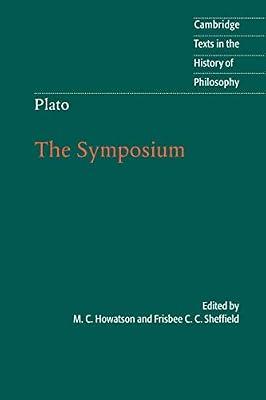 Plato: The Symposium (Cambridge Texts in the History of Philosophy) | Paperback | Philosophy
