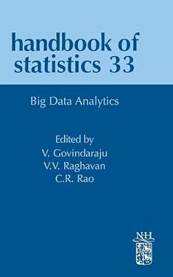 Big Data Analytics: Volume 33 (Handbook of Statistics, 33) | Hardcover | Mathematics