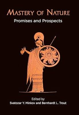 Mastery of Nature: Promises and Prospects | Hardcover | Philosophy