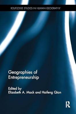 Geographies of Entrepreneurship (Routledge Studies in Human Geography) | Paperback | Regional