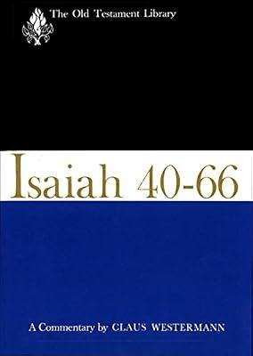 Isaiah 40-66-OTL: A Commentary (The Old Testament Library) by Westermann, Claus | Paperback | Biblical Commentaries