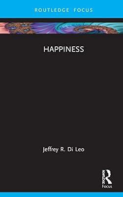 Happiness (New Literary Theory) by Di Leo, Jeffrey R. | Hardcover | Literary Criticism