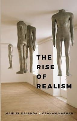 The Rise of Realism by DeLanda, Manuel; Harman, Graham | Paperback | Philosophy