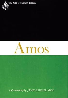 The Book of Amos: A Commentary (The Old Testament Library) by Jeremias, Jorg | Hardcover | Biblical Studies & Exegesis