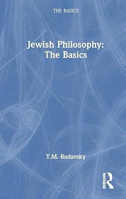 Jewish Philosophy: The Basics by Rudavsky, T. M. | Hardcover | Philosophy
