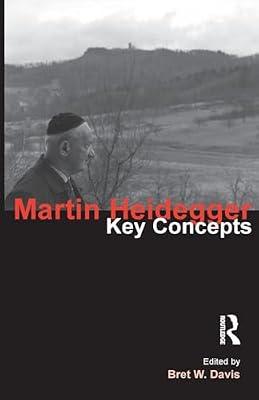 Martin Heidegger: Key Concepts by Davis, Bret W. | Paperback | Philosophy