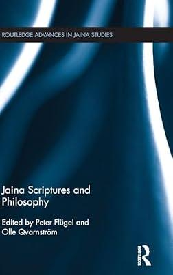 Jaina Scriptures and Philosophy (Routledge Advances in Jaina Studies) | Hardcover | Social Science