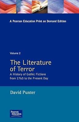 The Literature of Terror: A History of Gothic Fictions from 1765 to the Present Day (002) by Punter, David | Paperback | Literary Criticism