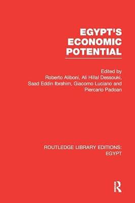 Egypt's Economic Potential (RLE Egypt) (Routledge Library Editions: Egypt) by Aliboni, Roberto | Paperback | Regional