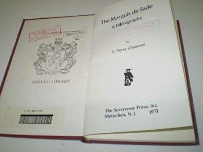 Marquis De Sade: Bibliography (Author Bibliographies) | Hardcover | Bibliographies
