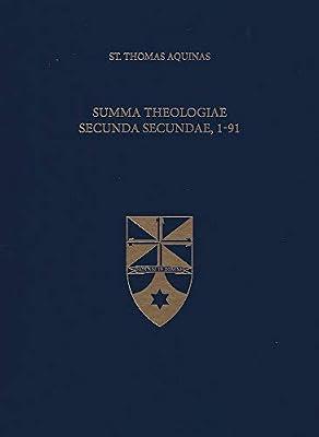 Summa Theologiae Secunda Secundae, 1-91 by Thomas, Aquinas, Saint | Imitation_Leather | History