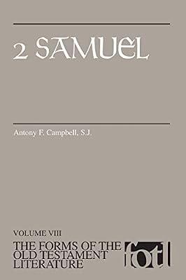 2 Samuel: 8 (The Forms of the Old Testament Literature, 8) by Campbell, Antony F. | Paperback | Religion