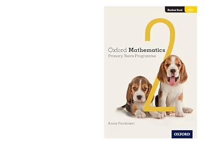 Oxford Mathematics Primary Years Programme Student Book 2 by Facchinetti, Annie | Paperback | Educational Or Learning Material