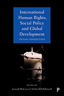 International Human Rights, Social Policy and Global Development: Critical Perspectives | Hardcover | Human Rights