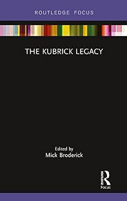 The Kubrick Legacy | Paperback | Social Science