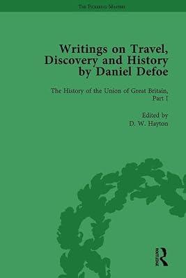 Writings on Travel, Discovery and History by Daniel Defoe: The History of the Union of Great Britain (7) (Pickering Masters) | Hardcover | Literary Criticism