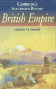 The Cambridge Illustrated History of the British Empire (Cambridge Illustrated Histories) | Paperback | History