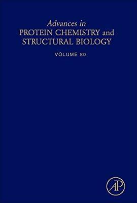 Advances in Protein Chemistry and Structural Biology | Hardcover | Organic Chemistry