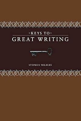 Keys to Great Writing by Wilbers, Stephen | Paperback | Writing & Editing Guides