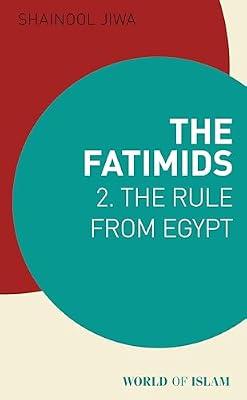 The Fatimids 2 by Jiwa, Shainool | Paperback | Social Science