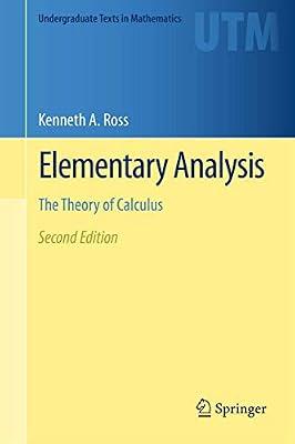 Elementary Analysis by Ross, Kenneth A. | Hardcover | Mathematics
