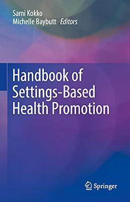 Handbook of Settings-based Health Promotion | Hardcover | Medical