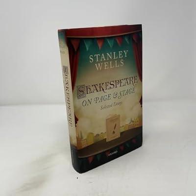 Shakespeare on Page and Stage by Wells, Stanley | Hardcover | Literary Collections
