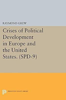 Crises of Political Development in Europe and the United States. (SPD-9) | Paperback | Political Science