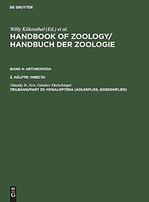 Megaloptera (Adlerflies, Dobsonflies): 4 (Handbuch Der Zoologie;) by New, Timothy R.; Theischinger, Günther | Hardcover | Zoology & Animal Sciences