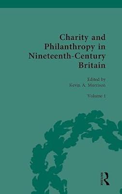 Charity and Philanthropy in Nineteenth-century Britain: The Spur of Religion (1) | Hardcover | History