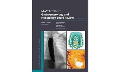 Mayo Clinic Gastroenterology and Hepatology Board Review (Mayo Clinic Scientific Press) | Paperback | Medical