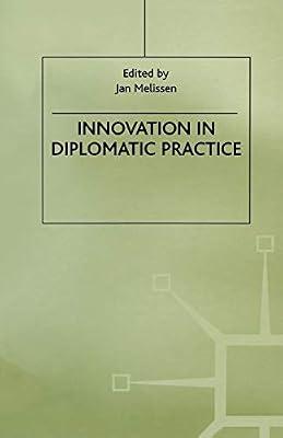 Innovation in Diplomatic Practice (Studies in Diplomacy) | Paperback | Political Science