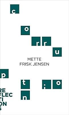 Corruption: Brief Books about Big Ideas (Reflections) by Jensen, Mette Frisk | Paperback | Political Science