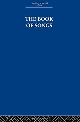 The Book of Songs (China: History, Philosophy, Economics, 30) | Hardcover | Literary Collections
