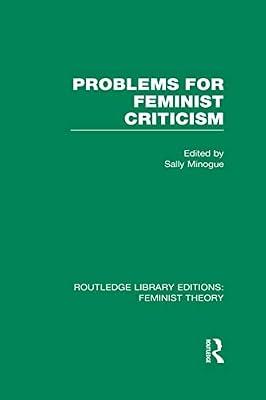 Problems for Feminist Criticism (Routledge Library Editions: Feminist Theory, 24) | Hardcover | Social Science