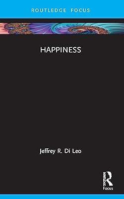 Happiness (New Literary Theory) by Di Leo, Jeffrey R. | Paperback | Literary Studies: General